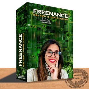 Freenance: como lograr tu libertad financiera by Sabrina
